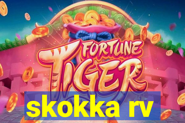 skokka rv